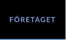 FÖRETAGET