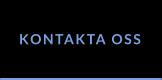KONTAKTA OSS